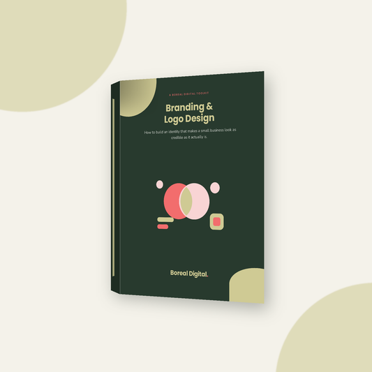 Branding & Logo Design Guide: A Self-Serve Toolkit for Small Businesses